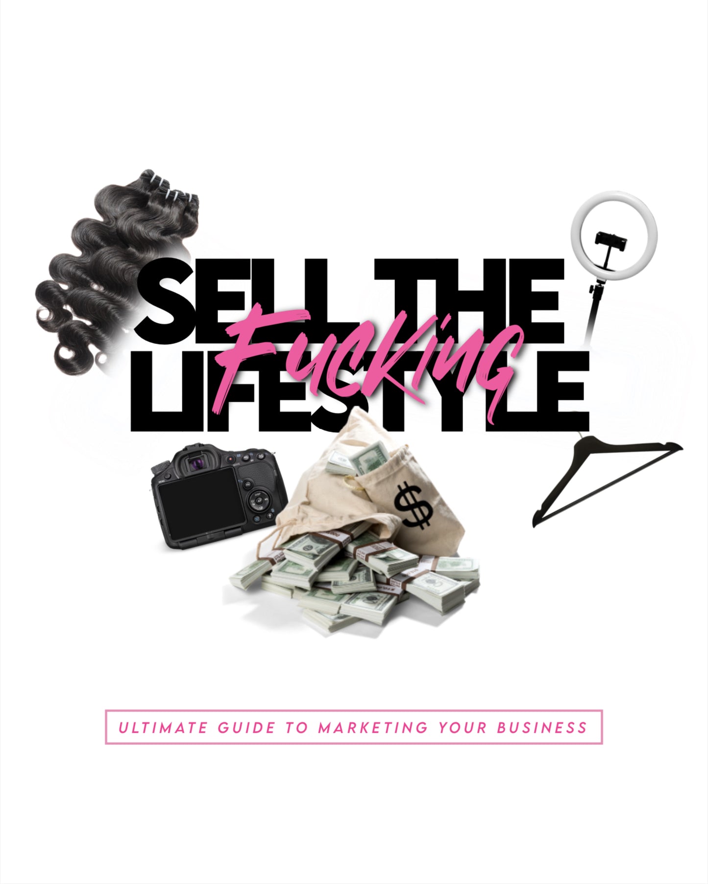Sell the F*cking Lifestyle Ebook